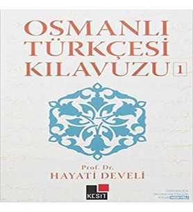 Osmanlı Türkçesi Kılavuzu 1