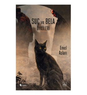 Suç ve Bela Öyküleri