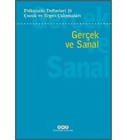 Psikanaliz Defterleri 16: Çocuk ve Ergen Çalışmaları - Gerçek ve Sanal