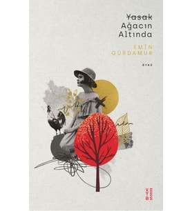 Yasak Ağacın Altında