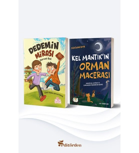 Dedemin Mirası/Servet Bal - Kel Mantık’ın Orman Macerası/Oğuzhan Bıyık