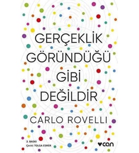 Gerçeklik Göründüğü Gibi Değil - Carlo Rovelli