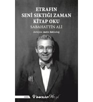 Etrafın Seni Sıktığı Zaman Oku