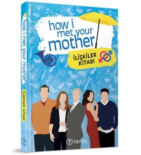 How I Met Your Mother : İlişkiler Kitabı