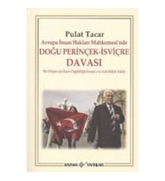 Avrupa İnsan Hakları Mahkemesi'nde Doğu Perinçek - İsviçre Davası