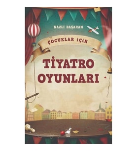 Çocuklar İçin Tiyatro Oyunları