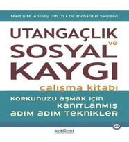 Utangaçlık ve Sosyal Kaygı Çalışma Kitabı
