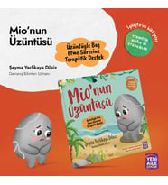 Mio’nun Üzüntüsü “Üzüntüyle Baş Etme” Terapötik hikâye ve etkinlikler (Şeyma Yerlikaya Dilsiz, Dav. Bil. Uzm.)
