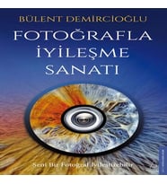 Fotoğrafla İyileşme Sanatı