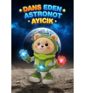 Dans Eden Astronot Ayıcık Robot - Işıklı Müzikli ve Hareketli Uzay Temalı Eğlenceli Oyuncak