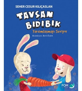 Tavşan Bıdıbık Yardımlaşmayı Seviyor