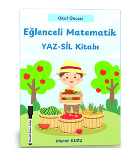 Okul Öncesi Eğlenceli Matematik YAZ-SİL