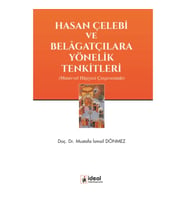 Hasan Çelebi ve Belagatçılara Yönelik Tenkitleri - Mutavvel Haşiyesi Çerçevesinde