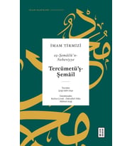 Tercimetüş-Şemâil - eş-Şemâilü’n-Nebeviyye (Ciltli)
