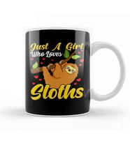 Just a Girl Who Loves Sloths Funny Sloth Lover Kupa Bardak Porselen