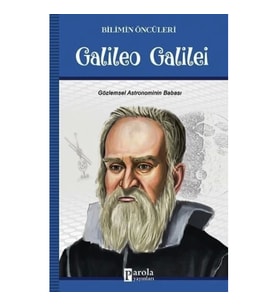 Galileo Galilei - Bilimin Öncüleri
