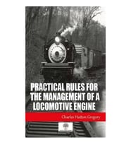 Practical Rules for the Management of a Locomotive Engine