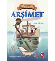 Dünyayı Aydınlatanlar - Arşimet