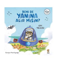 Beni de Yanına Alır mısın? Uzay Yolculuğu