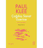 Çağdaş Sanat Üzerine Paul Klee