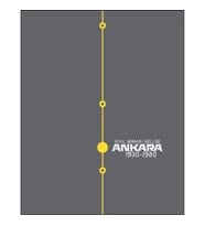Sivil Mimari Bellek Ankara 1930-1980