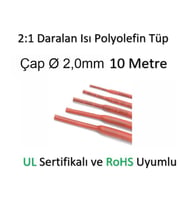 Polyolefin Isı Shrink Tüp 2:1 Daralan Makaron Boru Çap Ø2,0mm 10 x 1 Metre