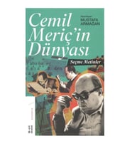 Cemil Meriç'in Dünyası Seçme Metinler