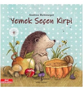 Yemek Seçen Kirpi