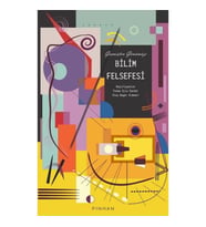 Geçmişten Günümüze Bilim Felsefesi