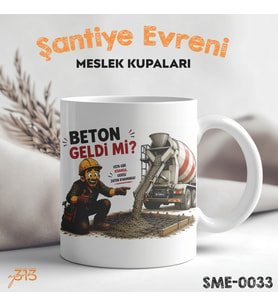 Betoncuya Özel Komik Kupa – Beton Geldi Mi Usta Gibi Kıvamsa Gerisi Zaten Kıvamında Baskılı Seramik Kupa