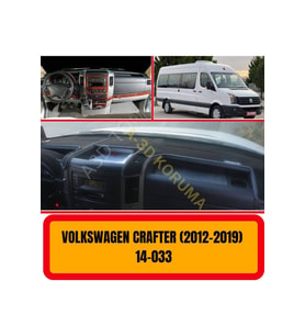 Volkswagen Crafter 2012-2019 Ön Gögüs Panel Torpido Koruma Koruyucu Kilifi Halisi Örtüsü