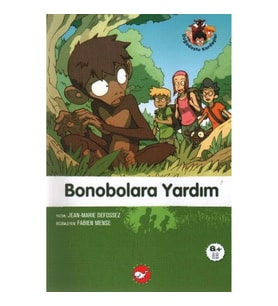 Doğadostu Kardeşler 05 - Bonobolara Yardım