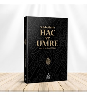 Sohbetlerle Hac ve Umre