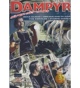 Dampyr Süper Cilt: 15: Rüya Ülkesi / Dreamland’In Sırrı / Yok Ediciler / Zyarne Madeni (Kapak Değişe (Krem)