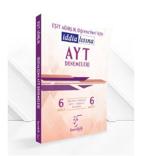 İDDİALISINA AYT DENEMELERİ (EŞİT AĞIRLIK)
