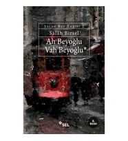 Ah Beyoğlu Vah Beyoğlu - Salâh Bey Tarihi: 2
