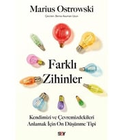 Farklı Zihinler Kendimizi ve Çevremizdekileri Anlamak İçin On Düşünme Tipi