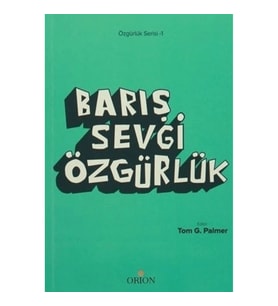 Barış Sevgi Özgürlük