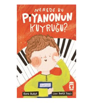 Nerede Bu Piyanonun Kuyruğu?