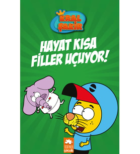 Kral Şakir  4 - Hayat Kısa Filler Uçuyor!