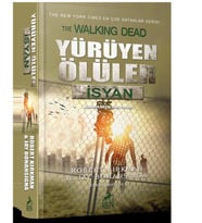 Yürüyen Ölüler - İsyan