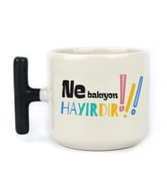 Ne Bakıyon Hayırdır Baskılı Siyah Kulplu T Kupa