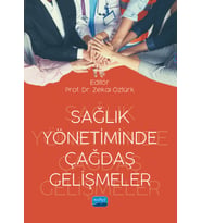 Sağlık Yönetiminde Çağdaş Gelişmeler