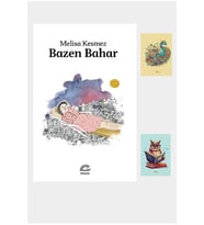 MELİSA KESMEZ ROMANLARI- Bazen Bahar - İletişim Yayınları (2 NOT DEFTERLİ) (Renksiz)