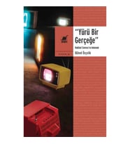 Yürü Bir Gerçeğe