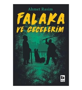 Falaka ve Gecelerim