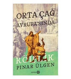 Orta Çağ Avrupa’sında Kölelik