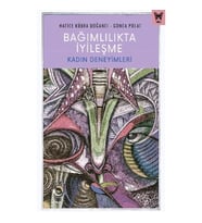 Bağımlılıkta İyileşme