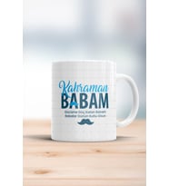 Kahraman Babam Babalar Günün Kutlu Olsun Kupa Bardak