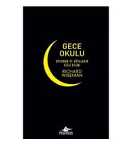 Gece Okulu-Uykunun ve Rüyaların Gizli Bilimi